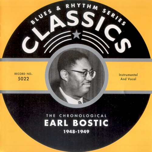 Blues & Rhythm Series: The Chronological Earl Bostic 1948-1949