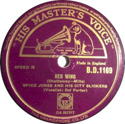 Red Wing / The Covered Wagon Rolled Right Along