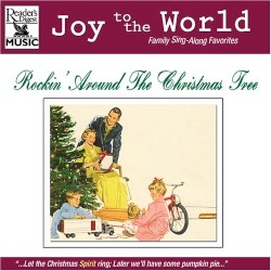 Joy to the World: Rockin' Around The Christmas Tree