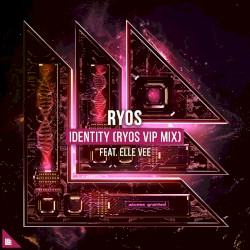 Identity (Ryos VIP mix)