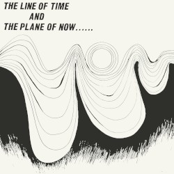 The Line of Time and the Plane of Now