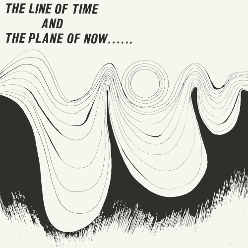 The Line of Time and the Plane of Now