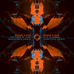 The Edge of Time (Workforce remix) / City Slickers (Skeptical remix)