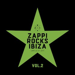 Zappi Rocks Ibiza, Vol. 2