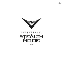 Stealth Mode E.P.