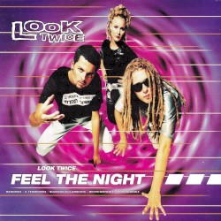 Feel The Night