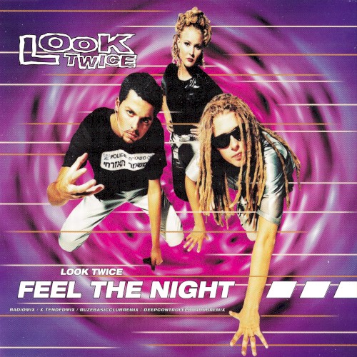 Feel The Night