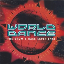 World Dance: The Drum & Bass Experience