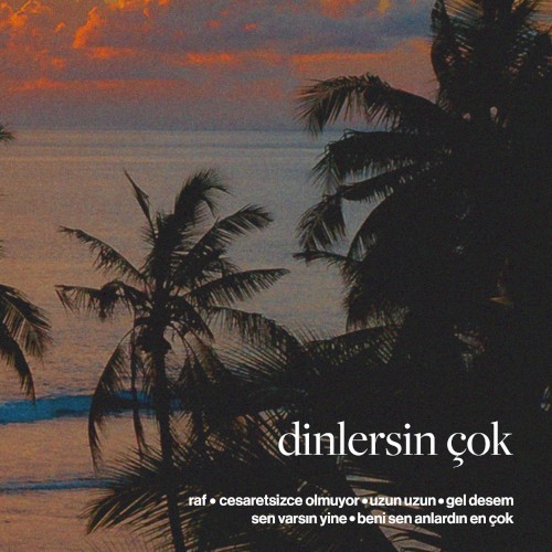 Dinlersin Çok