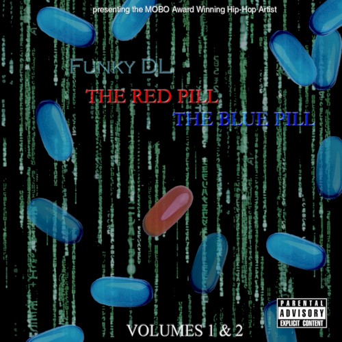 The Red Pill & The Blue Pill Volume 1 & 2