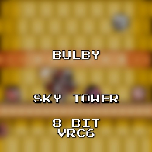 Sky Tower 8 Bit VRC6 (Kirby’s Return to Dream Land)