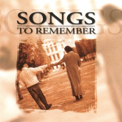 Songs to Remember