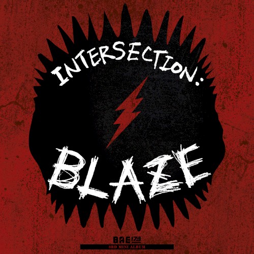INTERSECTION : BLAZE