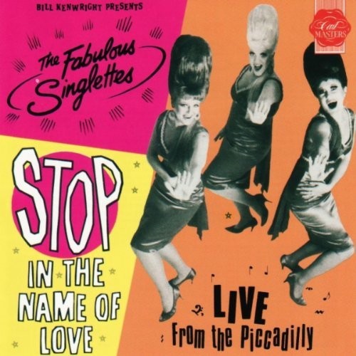 Stop in the Name of Love: Live From the Piccadilly