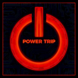 Power Trip