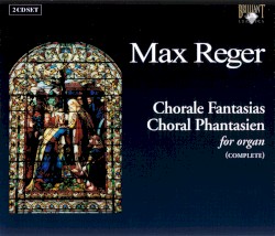 Chorale Fantasias for Organ (complete)