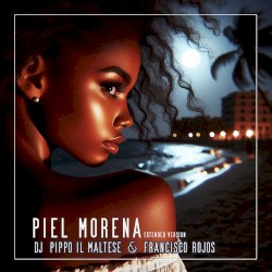 Piel Morena (extended version)