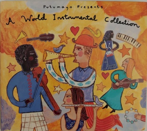 Putumayo Presents: A World Instrumental Collection