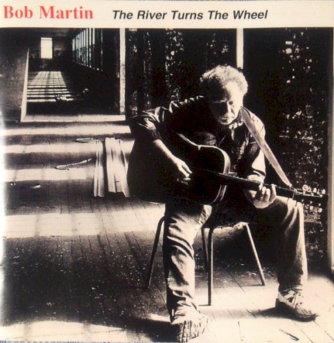 The River Turns the Wheel