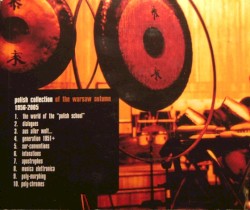 Polish Collection of the Warsaw Autumn 1956-2005