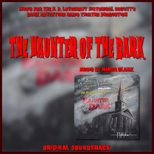 The Haunter of the Dark: Original Soundtrack