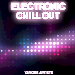 Electronic Chill Out