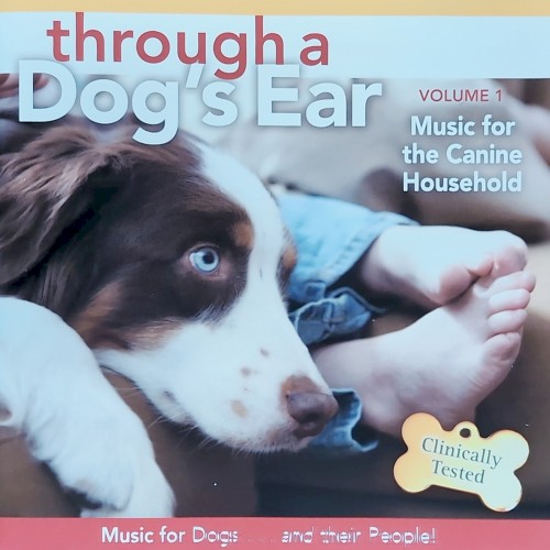 Through a Dog's Ear: Music to Calm Your Canine Companion