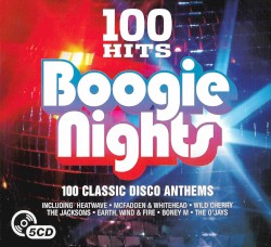 100 Hits: Boogie Nights