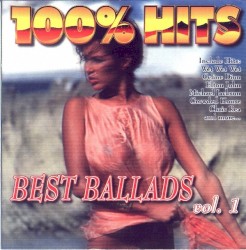 100% Hits Best Ballads Vol. 1
