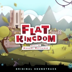 Flat Kingdom (Original Soundtrack)