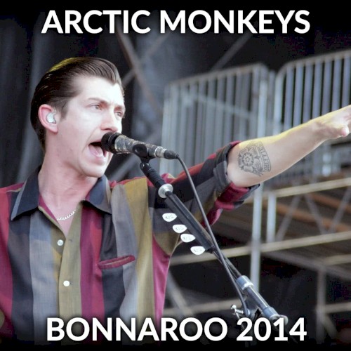 Live at Bonnaroo, June 15, 2014