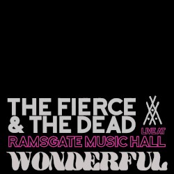 Wonderful (live at Ramsgate Music Hall)