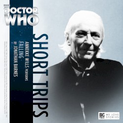 Doctor Who - Short Trips: Falling