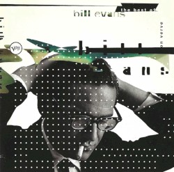 The Best of Bill Evans on Verve