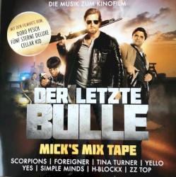 DER LETZTE BULLE - MICKs MIX TAPE