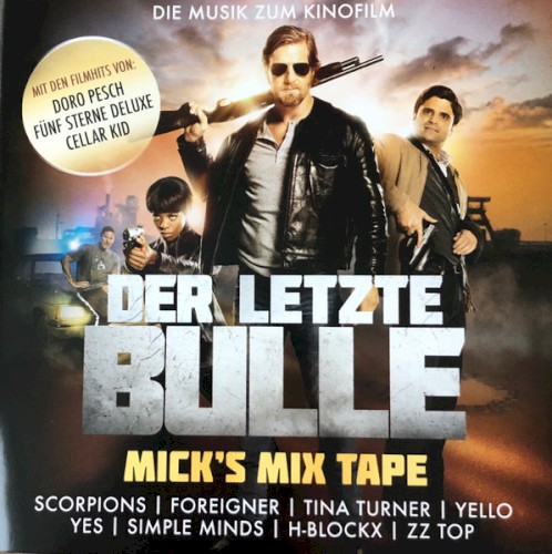 DER LETZTE BULLE - MICKs MIX TAPE