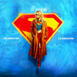 CELEBRATION (Supergirl ver.)