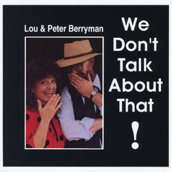 We Don't Talk About That!