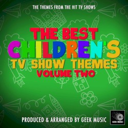 The Best Children's Television Themes Vol. 2