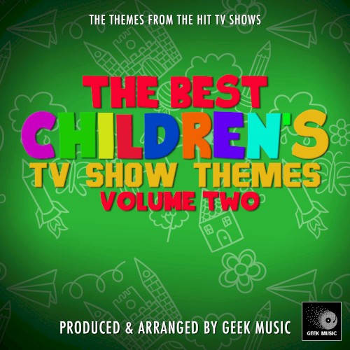 The Best Children's Television Themes Vol. 2