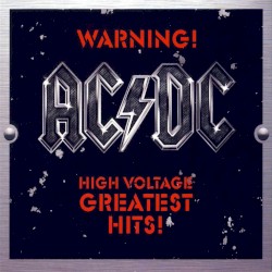 Warning! High Voltage (Greatest Hits!)