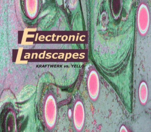 Kraftwerk vs. Yello: Electronic Landscapes