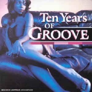 Ten Years of Groove