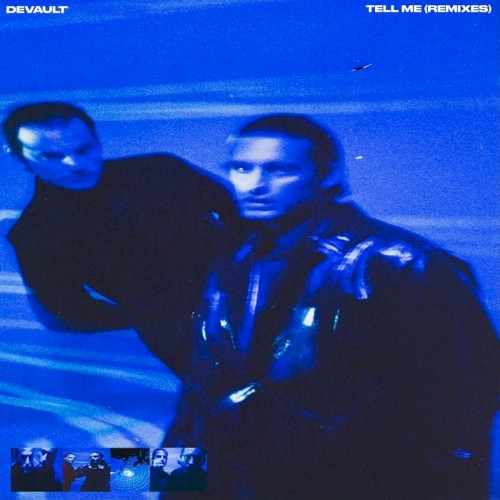 Tell Me (Remixes)