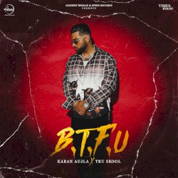 B.T.F.U