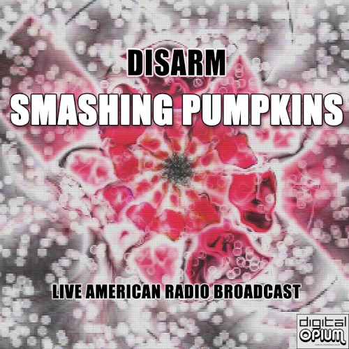 Disarm (live)