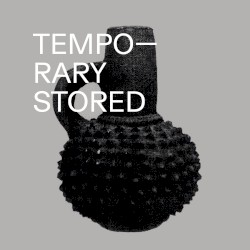Temporary Stored