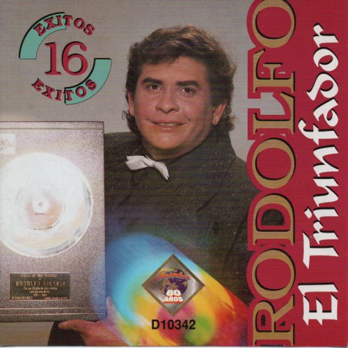 Rodolfo el triunfador: 16 éxitos