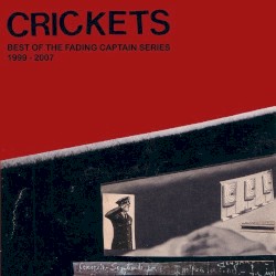 Crickets: Best of the Fading Captain Series