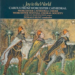 Joy to the World: Carols from Worcester Cathedral
